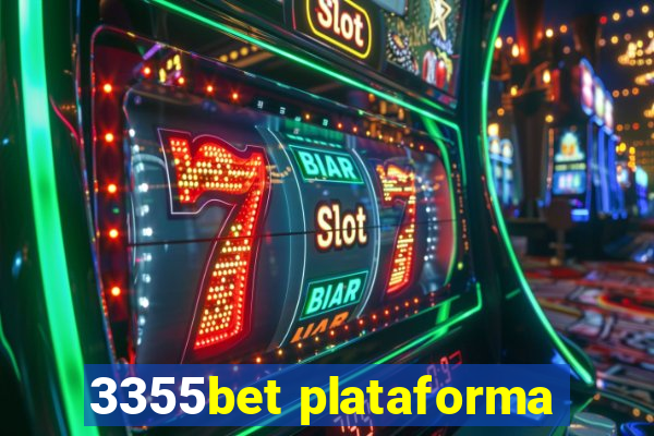 3355bet plataforma